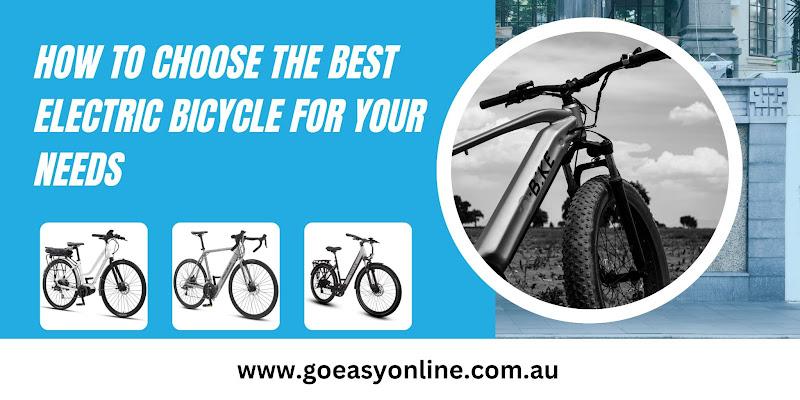 how-to-choose-the-best-electric-bicycle-for-your-needs